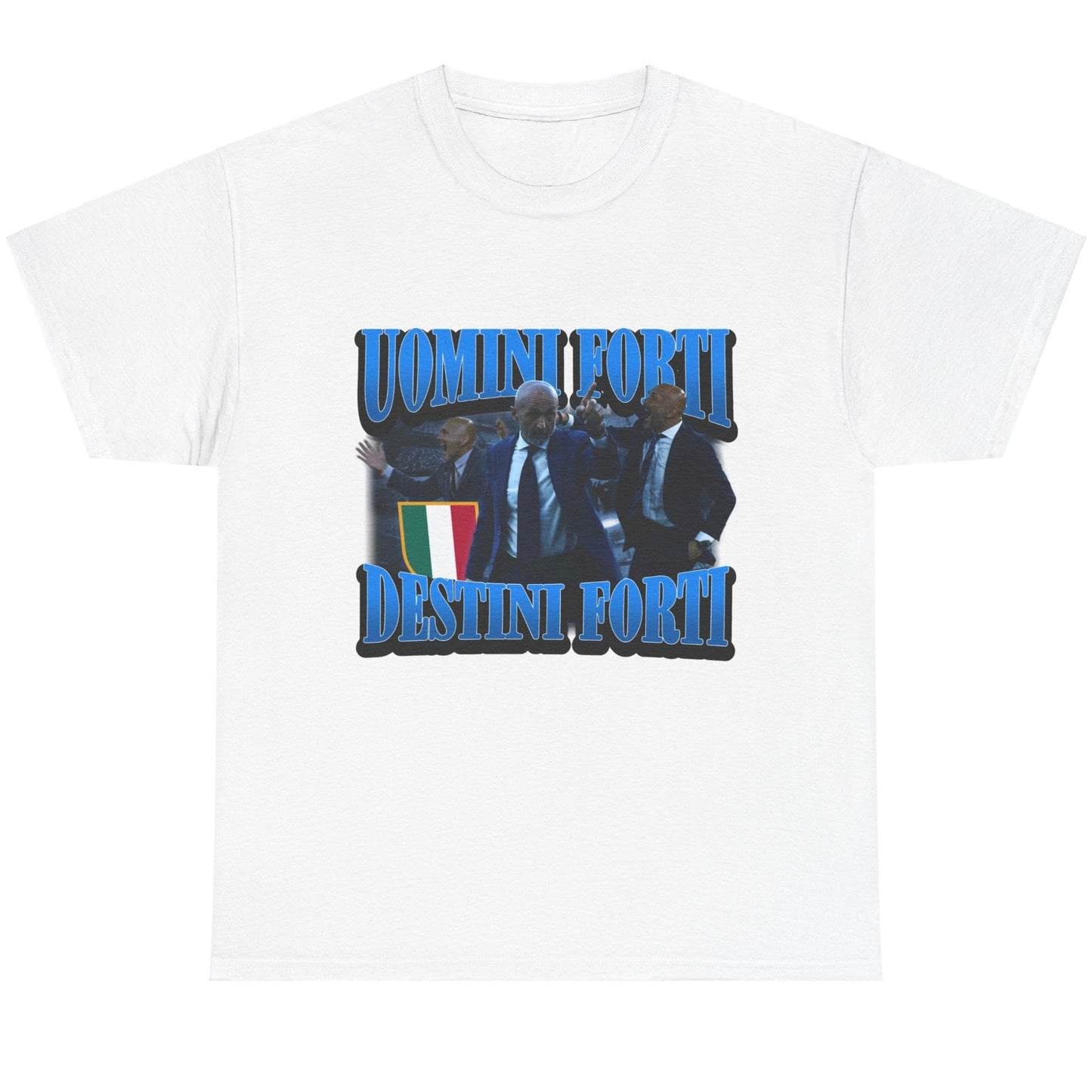 Uomini Forti Destini Forti T-Shirt