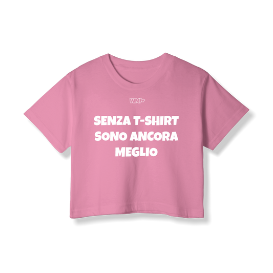 Baby Tee Senza T-Shirt