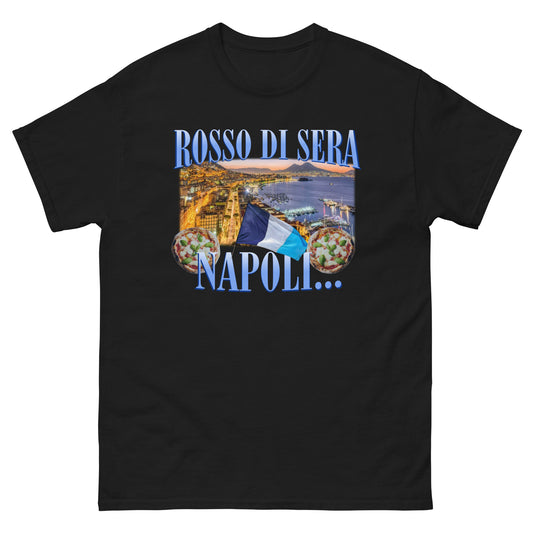 Rosso di Sera, Napoli... T-Shirt