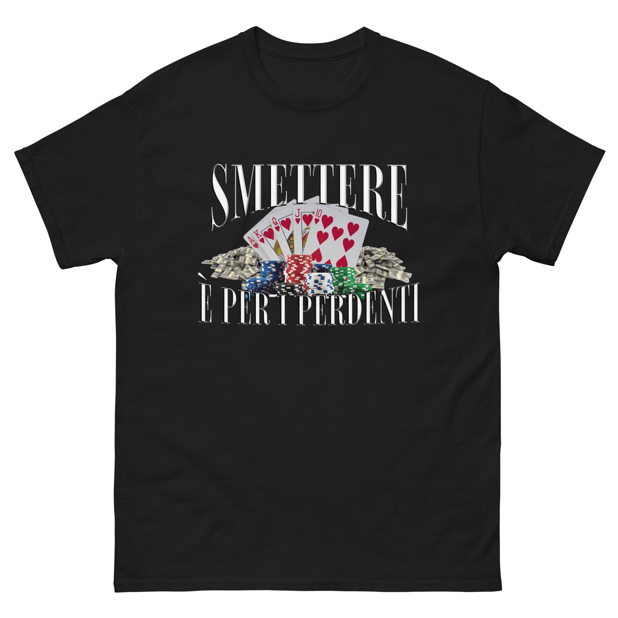 Smettere Perdenti T-Shirt